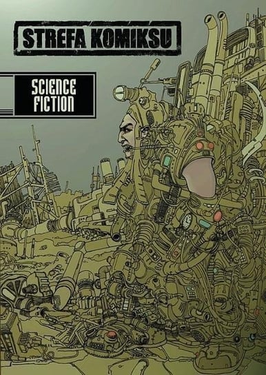 Strefa Komiksu T.5 Antologia Science Fiction Opracowanie zbiorowe