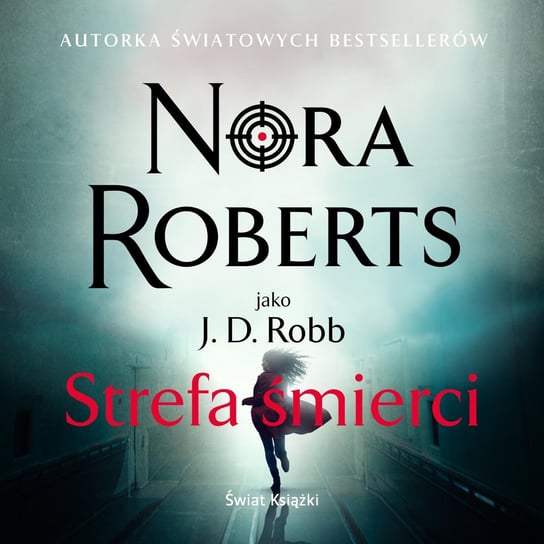 Strefa śmierci Nora Roberts