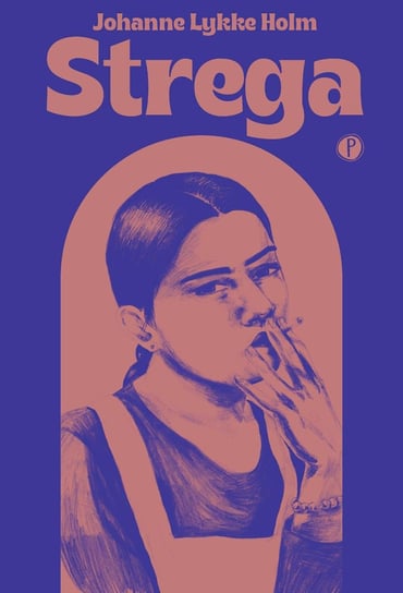Strega - ebook mobi Johanne Lykke Holm