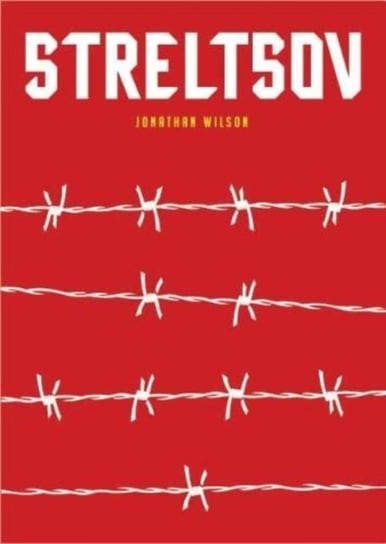 Streltsov. A Novel Wilson Jonathan