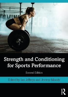 Strength and Conditioning for Sports Performance Opracowanie zbiorowe