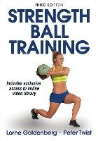 Strength Ball Training Goldenberg Lorne, Twist Peter