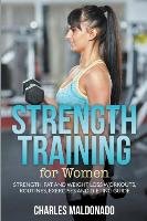 Strength Training For Women Maldonado Charles