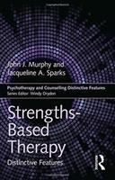 Strengths-based Therapy Murphy John J.