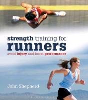 StrengthTraining for Runners Shepherd John