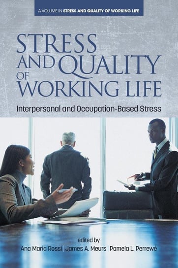 Stress and Quality of Working Life Information Age Publishing