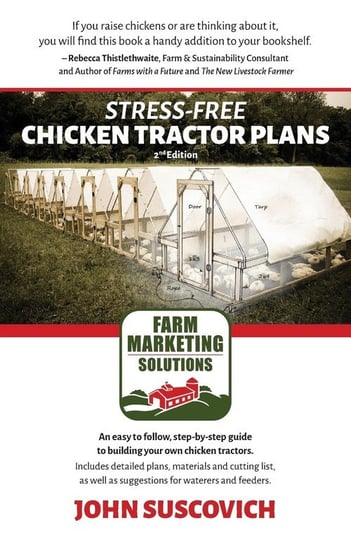 Stress-Free Chicken Tractor Plans Suscovich John