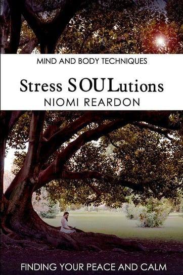 Stress SOULutions Reardon Niomi