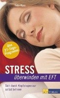 Stress überwinden mit EFT Wyss Reto