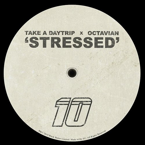 Stressed Octavian, Take A Daytrip