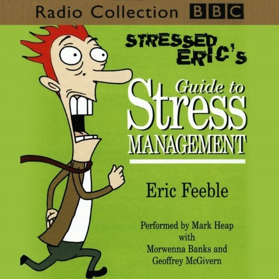 Stressed Eric's Guide To Stress Management Hatt Michael, Gorham Carl