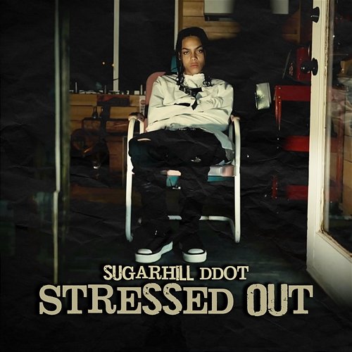 Stressed Out SugarHill Ddot