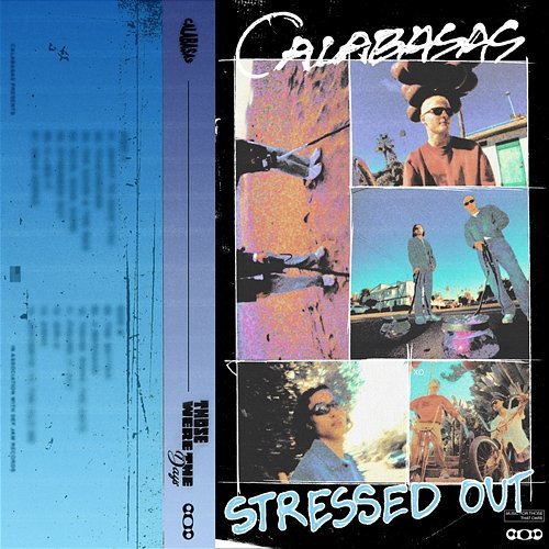 Stressed Out Calabasas