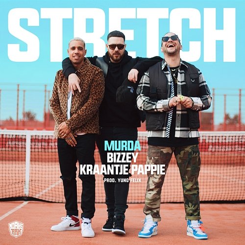 Stretch Murda feat. Bizzey, Kraantje Pappie