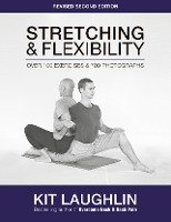 Stretching & Flexibility, 2nd edition Laughlin Kit