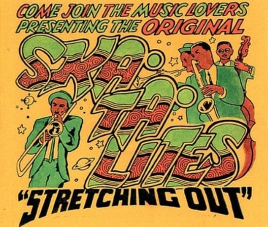 Stretching Out The Skatalites