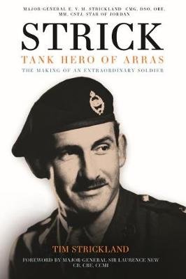 Strick: Tank Hero of Arras Tim Strickland
