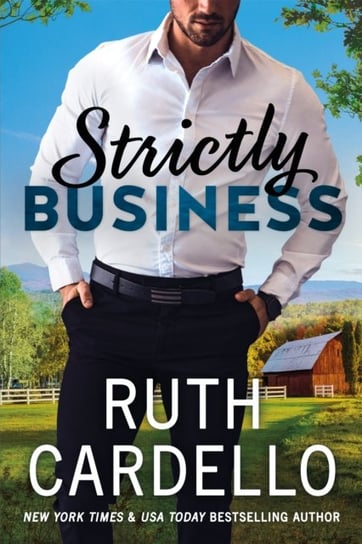 Strictly Business Ruth Cardello