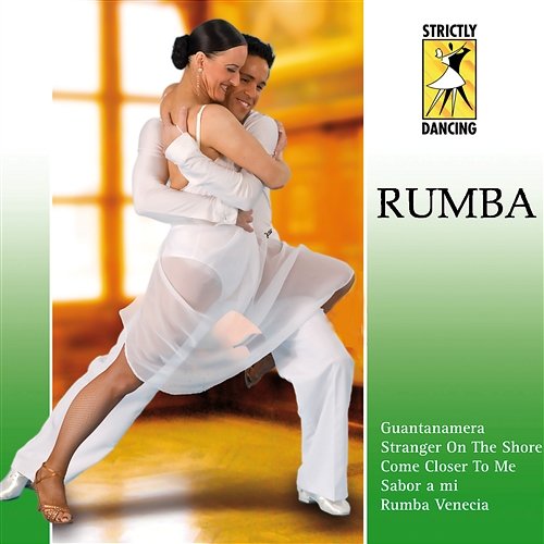 Strictly Dancing: Rumba Various Artists