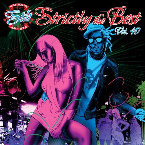 Strictly The Best Vol. 40 Strictly The Best