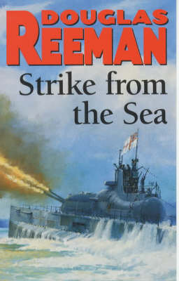 Strike From The Sea Reeman Douglas