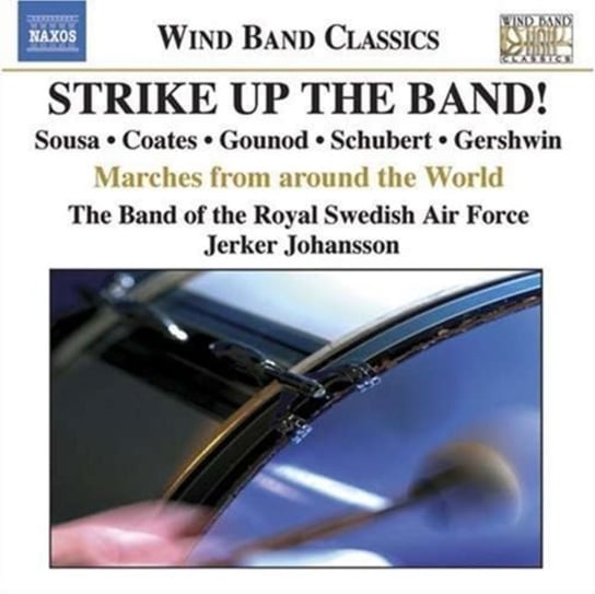 Strike Up The Band! Various Artists