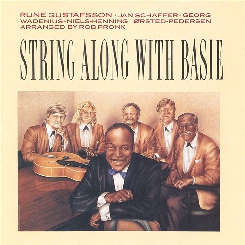 String Along With Basie Rune Gustafsson, Janne Schaffer, Georg Wadenius, Niels-Henning Ørsted Pedersen