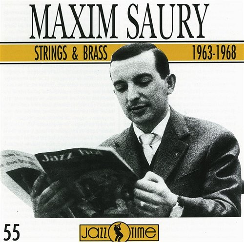 String & Brass 1963-1968 Maxim Saury