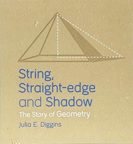 String, Straight-edge and Shadow Diggins Julia E.