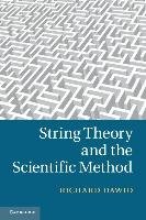 String Theory and the Scientific Method Dawid Richard