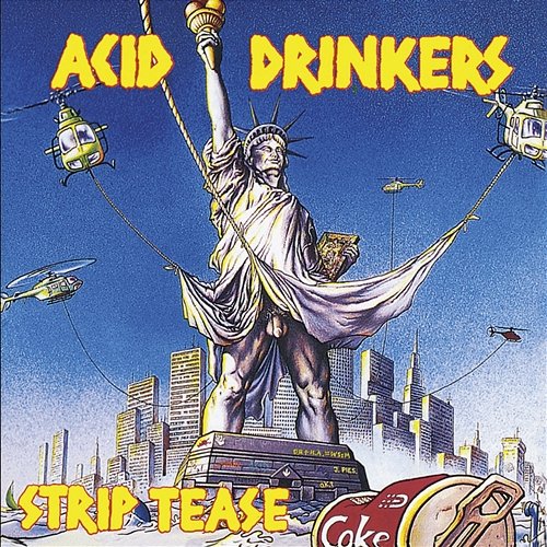 Strip Tease Acid Drinkers
