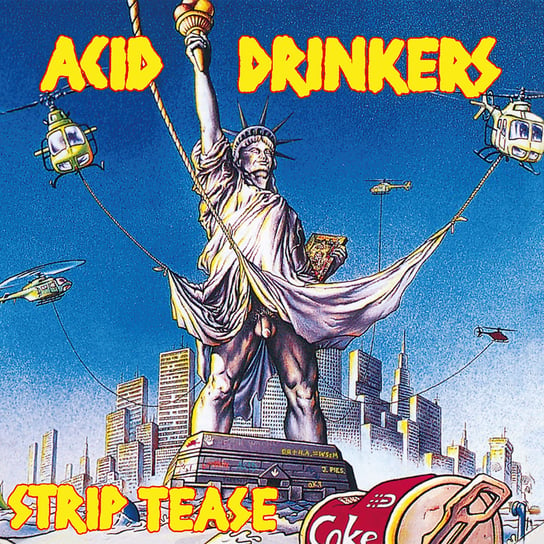 Strip Tease, płyta winylowa Acid Drinkers