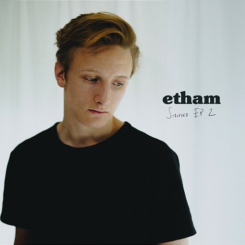Stripped EP 2 Etham