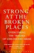 Strong At The Broken Places Sanford Linda T.