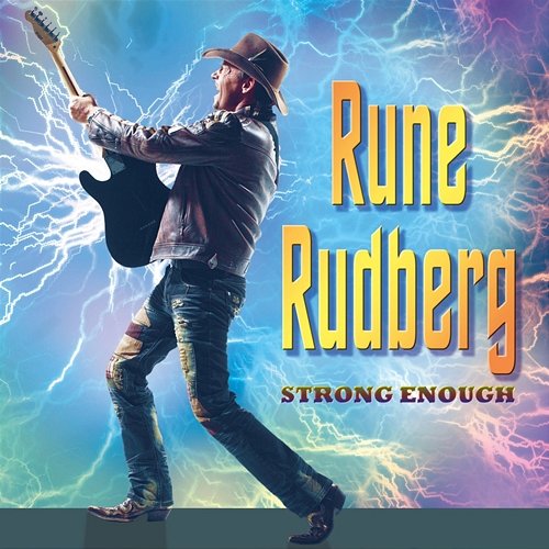 Strong Enough Rune Rudberg