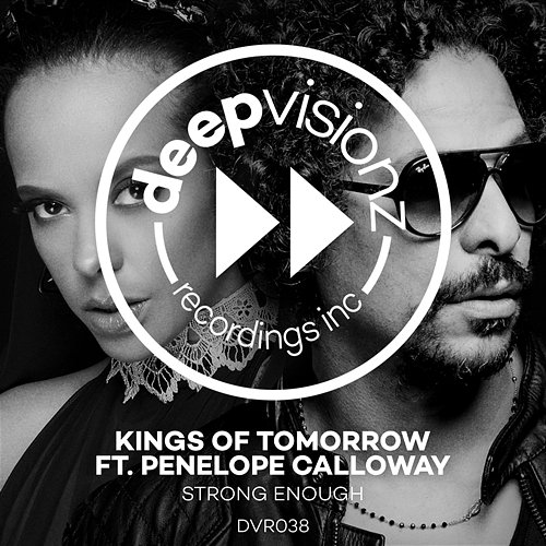 Strong Enough Kings of Tomorrow feat. Penelope Calloway