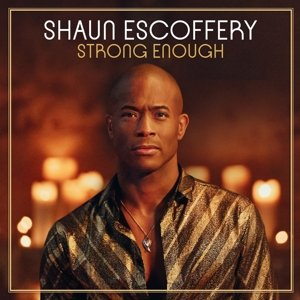 Strong Enough Escoffery Shaun
