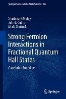 Strong Fermion Interactions in Fractional Quantum Hall States Mulay Shashikant
