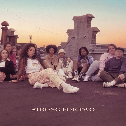 Strong For Two Sophia Habib