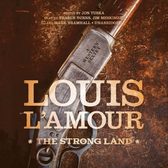 Strong Land L'Amour Louis, Tuska Jon