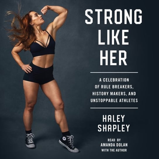 Strong Like Her Shapley Haley