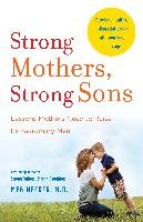 Strong Mothers, Strong Sons Meeker Meg