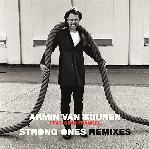 Strong Ones Armin van Buuren feat. Cimo Fränkel
