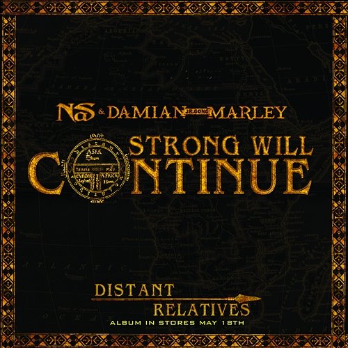 Strong Will Continue Nas & Damian "Jr. Gong" Marley