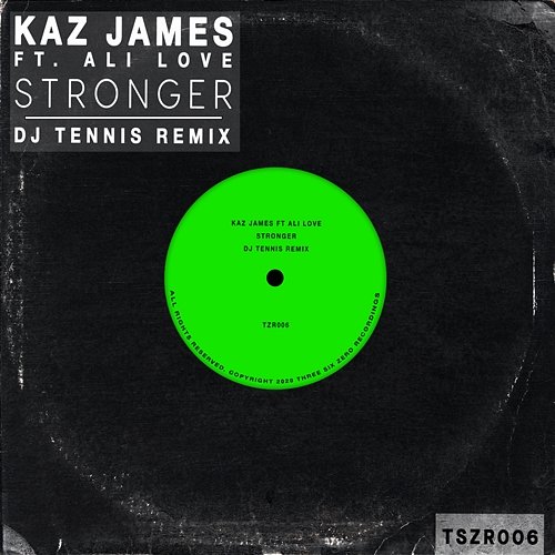 Stronger Kaz James feat. Ali Love
