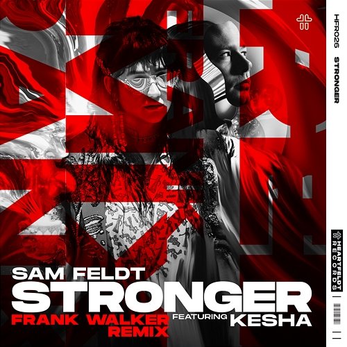 Stronger Sam Feldt feat. Kesha