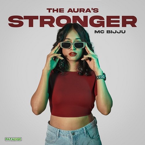 Stronger MC Bijju & The Aura