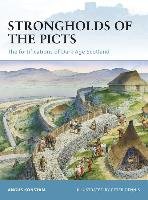 Strongholds of the Picts Konstam Angus