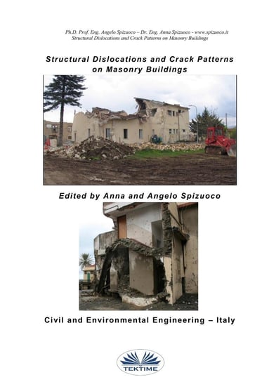 Structural Dislocations And Crack Patterns On Masonry Buildings Anna Spizuoco, Angelo Spizuoco