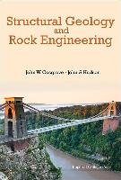 Structural Geology And Rock Engineering Cosgrove John W., Hudson John A.